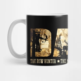 DAD The Bow Hunter The Myth The Legend Hunting Mug